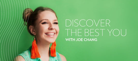 "Discovering the Best You" with Joe Chang